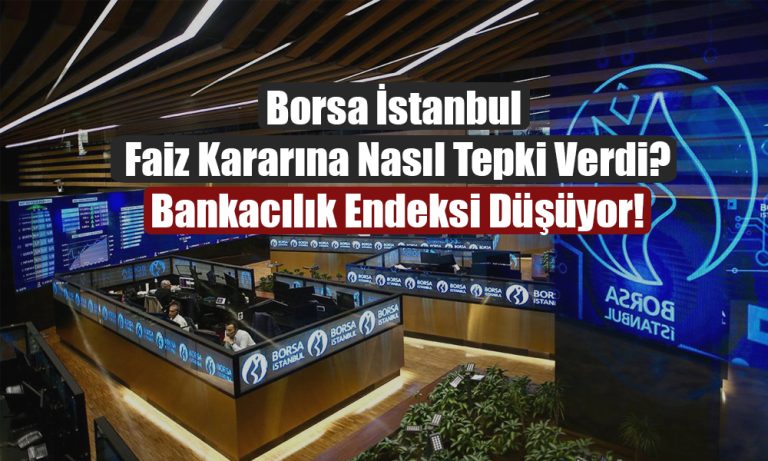 Borsa İstanbul Faiz Kararı Sonrasında 5268 Puana Yükseldi