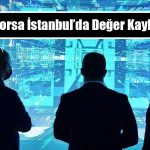 Borsa İstanbul’da Kazançlar Düştü! Endeks 5360 Puana Geriledi