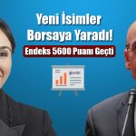 Borsada Haftalık Kapanış Rekoru! Endeks 5626 Puana Çıktı