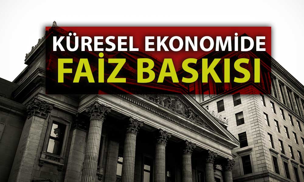 Büyük Merkez Bankaları Mayıs’ta Faiz Artırımlarını Sürdürdü