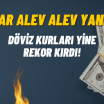 Döviz Kurları Aralıksız Rekor Kırıyor! Dolar 22 Liraya Dayandı