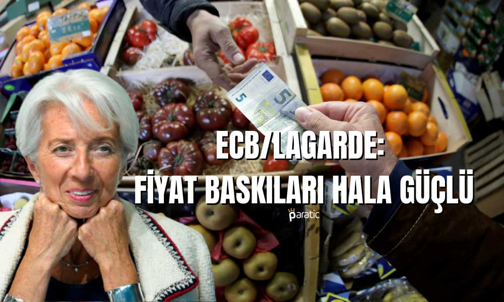 ECB/Lagarde: Çekirdek Enflasyonda Ilımlık İşaretleri Var