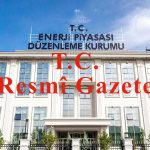 EPDK’dan Şirketlere Lisans Düzenlemesi