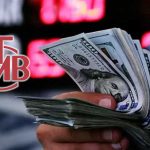 Finansal Kesim Dışındaki Firmaların Net Döviz Açığı Mart’ta Yükseldi