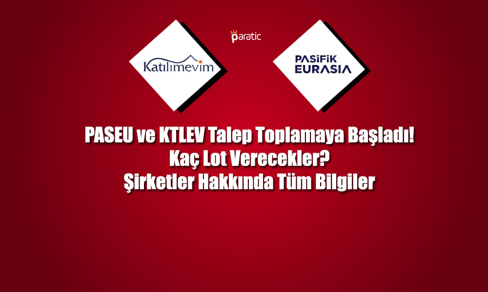 Katılımevim ve Pasifik Eurasia Talep Toplamaya Başladı!