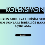 Koleksiyon Mobilya ile Letven Capital Arasında İşbirliği Kararı