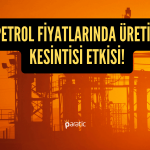 Petrol Suudilerin Üretim Kesintisi Kararıyla Sıçradı