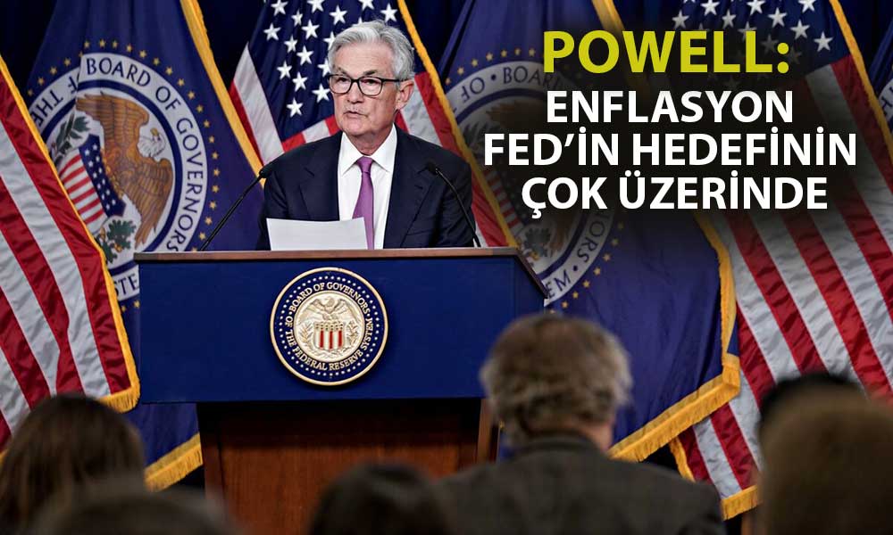 Powell’dan Enflasyon ve Faiz Açıklaması: Hedefimiz Değişmedi