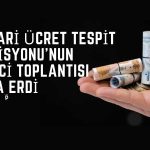 TÜRK-İŞ Açıkladı: İkinci Toplantıda da Rakam Konuşulmadı