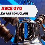 ASCE GYO Halka Arzı Sonuçlandı: Bireyselden 2 Talep Geldi