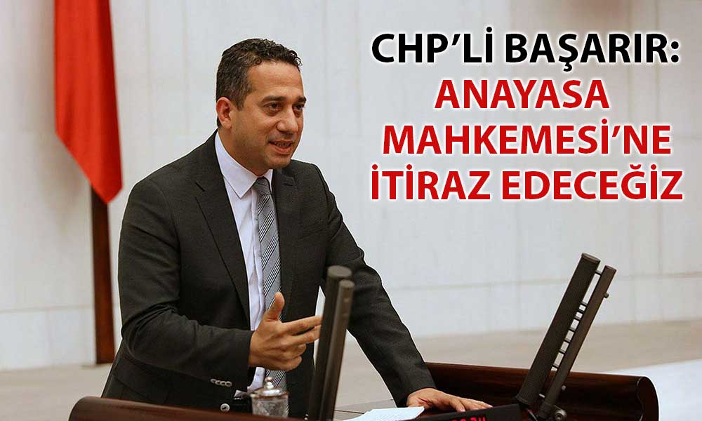 CHP’li Başarır Vergi Zamlarını Eleştirdi: 85 Milyon Tepki Vermeli