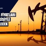 EIA Açıkladı: Petrol Arzı Düşecek, Fiyatlar Yükselecek