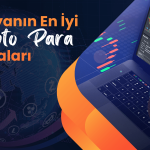 Dünyanın En İyi Kripto Para Borsaları Listesi