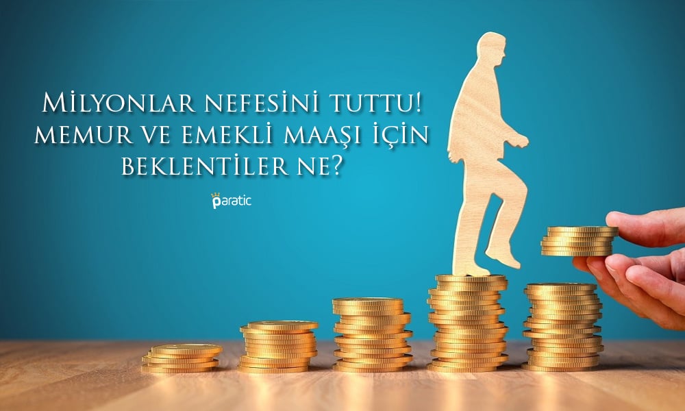 Memur ve Emekliler Nefesini Tuttu! Zam Pazarlığı Başlıyor