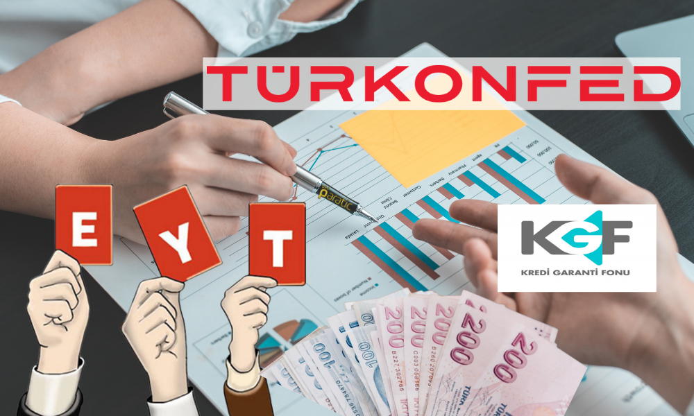 TÜRKONFED: 10 İşletmeden 6’sı KGF Desteğine Erişemiyor