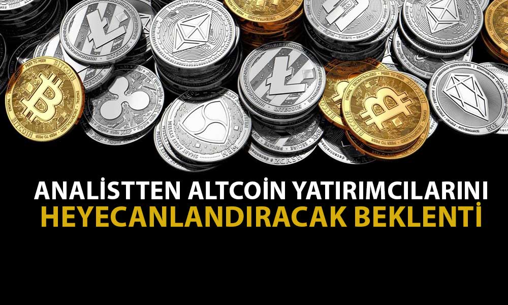 Analist Altcoin Yatırımcılarına Seslendi: Yükseliş Sezonu Yakın