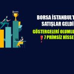 Borsada Satışlar Geldi! Endeks 7221 Puana Düştü