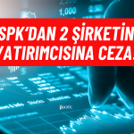 SPK, KONYA ve PKART Hisselerinde 6 Kişiye Yasak Getirdi