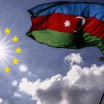 AB’den Azerbaycan için Yaptırım Açıklaması Geldi