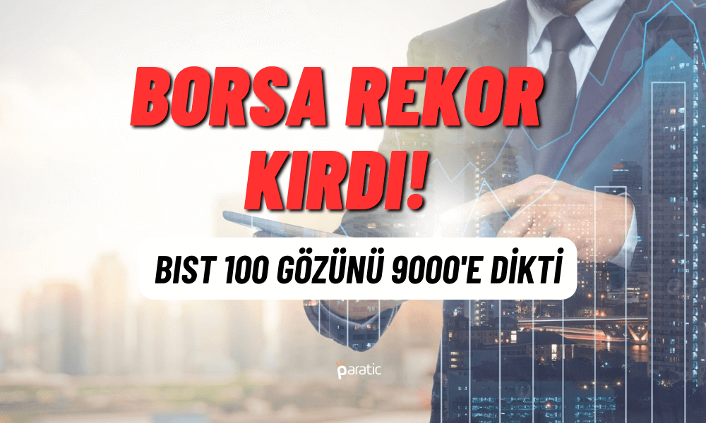 Borsa 8.400’ü Geçti! Pozitif Gelişmeler Piyasayı Besliyor