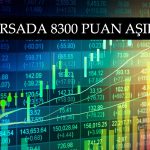 Borsa Alıcılı Günde 8304 Puana Yükseldi! Uzmanların Yorumu Ne?