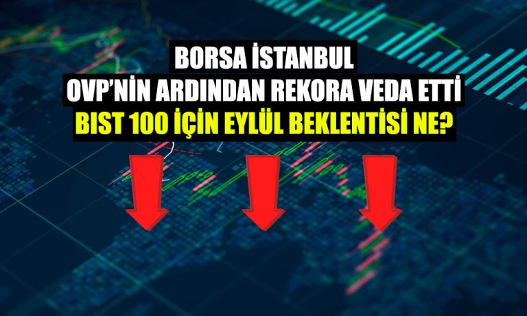 Borsa İstanbul OVP’nin Ardından Kapanışını Negatif Yaptı!