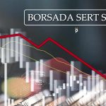 Borsa Satışlarla 8013 Puana Düştü! Beklentiler Değişti mi?