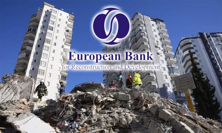 EBRD Deprem Bölgesindeki KOBİ’leri İlgilendiren Program Başlatıyor