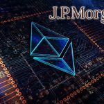JPMorgan, Ethereum’un Şanghay Yükseltmesini Yetersiz Buldu
