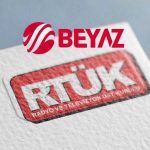 RTÜK’ten Beyaz TV’ye İdari Para Cezası