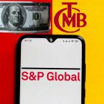 S&P Global: KKM’nin Merkez Bankası Rezervlerine Etkisini Yazdı