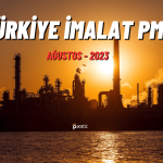 Türkiye İmalat PMI Ağustos’ta Tehlike Alarmı Verdi
