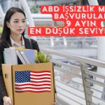 ABD İşsizlik Maaşı Başvuruları Beklentinin 12 Bin Altında