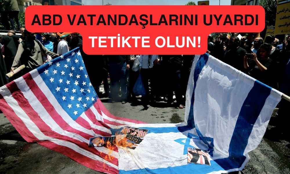 ABD’den Vatandaşlarına Seyahat Uyarısı: Dikkatli Olun!