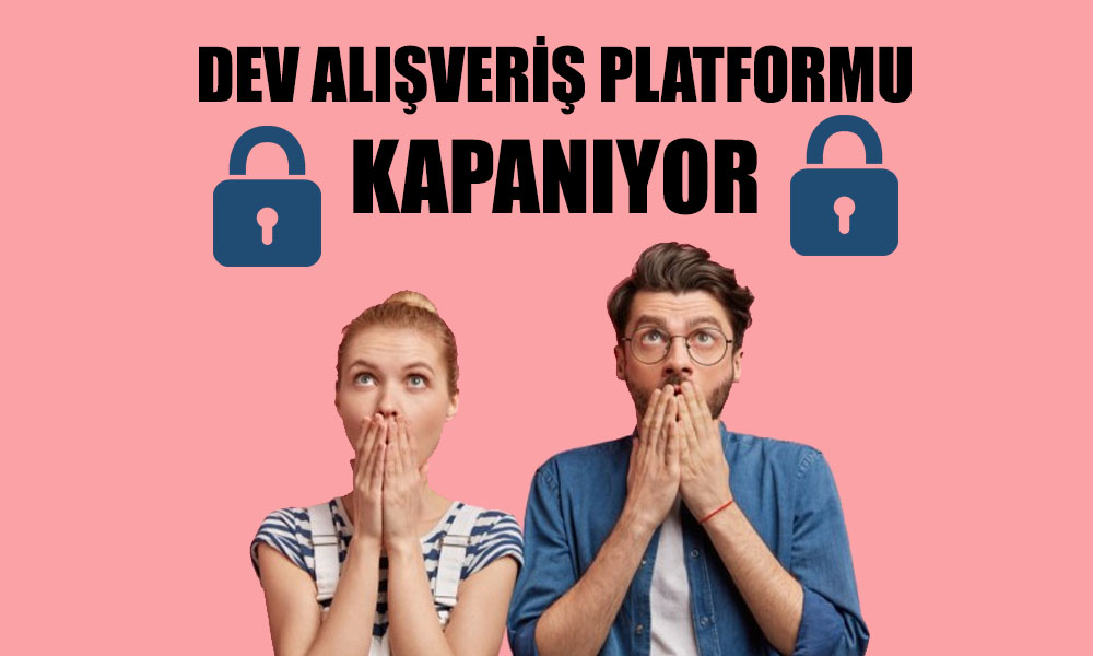 Alışveriş Tutkunlarının Online Sitesi Kapanıyor