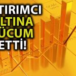 Altında Sert Yükseliş! 7 Ayın En İyi Haftalık Kapanışı Görüldü