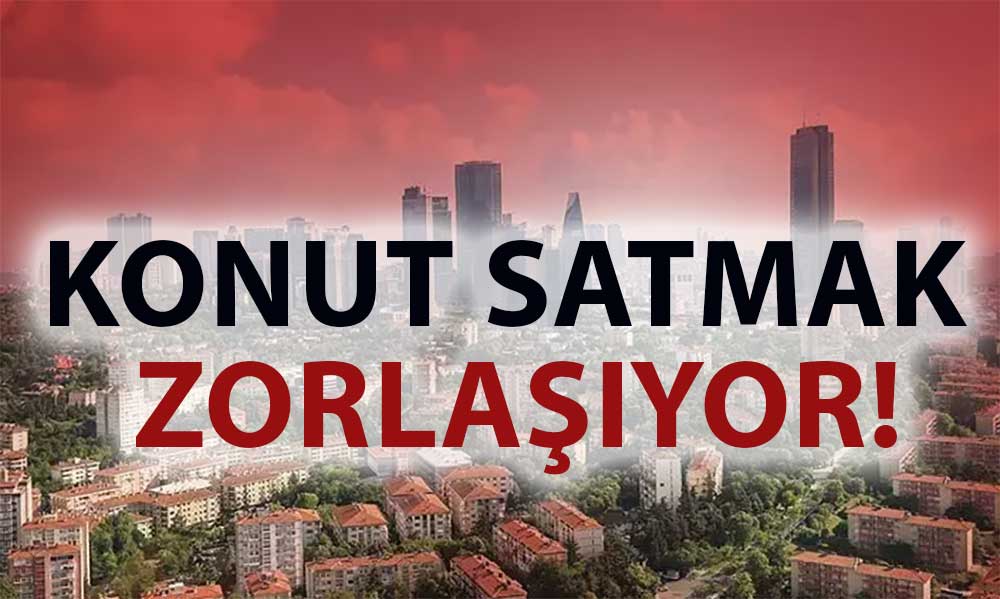 Araştırmadan Çarpıcı Sonuç: Konut Piyasasında Şartlar Kötüleşiyor