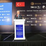 Bakan Bolat: Katar’ın Türkiye Yatırımları 20 Milyar Doları Geçti