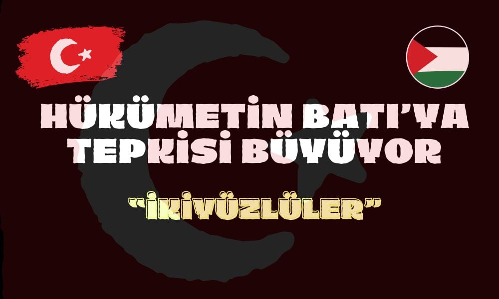 Hükümetten Art Arda Batı’ya Tepki Açıklaması