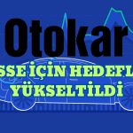 Bilanço Sonrası Otokar için Hedefler Yükseltildi