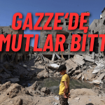 BM: Gazze’de Umut Bitti, Durum Felaket