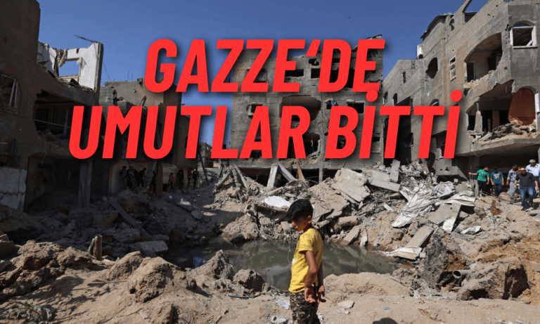 BM: Gazze’de Umut Bitti, Durum Felaket