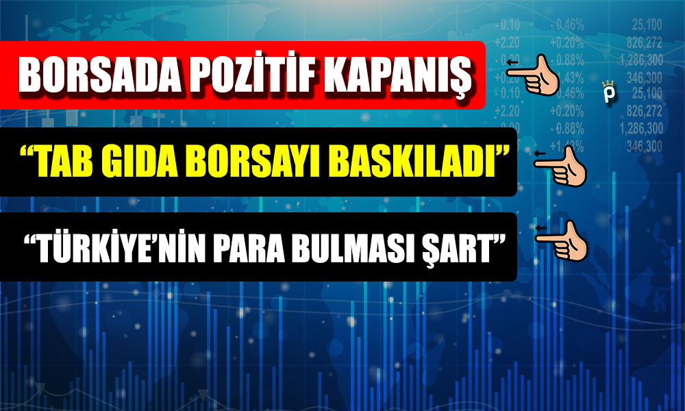 Borsa İstanbul “Nihayet” Dedirtti! Endeks Yeşile Döndü