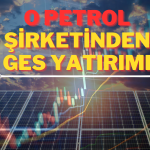 Borsada Kaybettiren Petrol Şirketinden GES Yatırımı