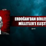 Erdoğan: Türkiye Sorumluluk Üstlenmekten Çekinmeyecek!