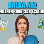 Halka Arz Olan GYO Şirketi Kaç Lot Dağıttı?