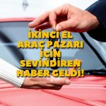 İMAS Başkanı İkinci El Araç Fiyatları için Beklenen Haberi Verdi