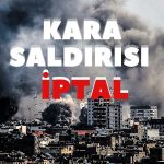 İsrail Gazze için Planını Değiştirdi!