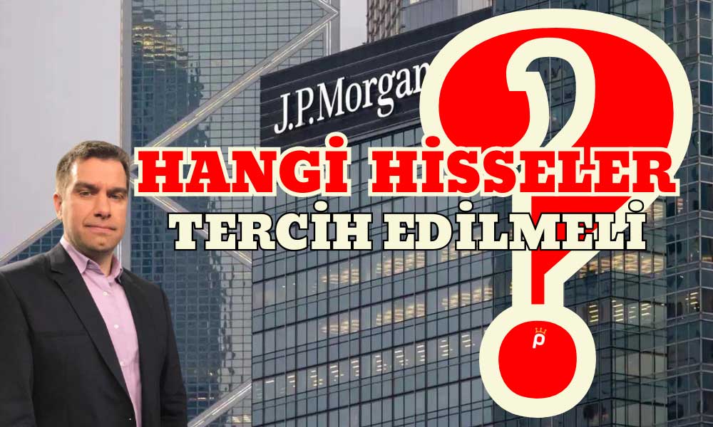 JPMorgan’dan Güçlü Dolara Karşı Hisse Önerisi