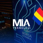 MİA Teknoloji’nin Bağlı Ortağı Romanya’da Şirket Kurdu